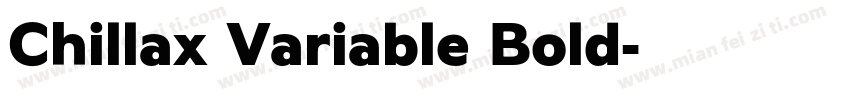 Chillax Variable Bold字体转换